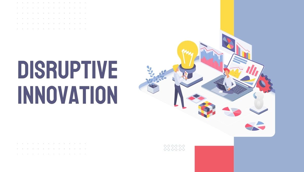 disruptive innovation