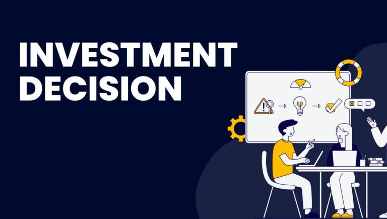 Analysing Investment Decisions