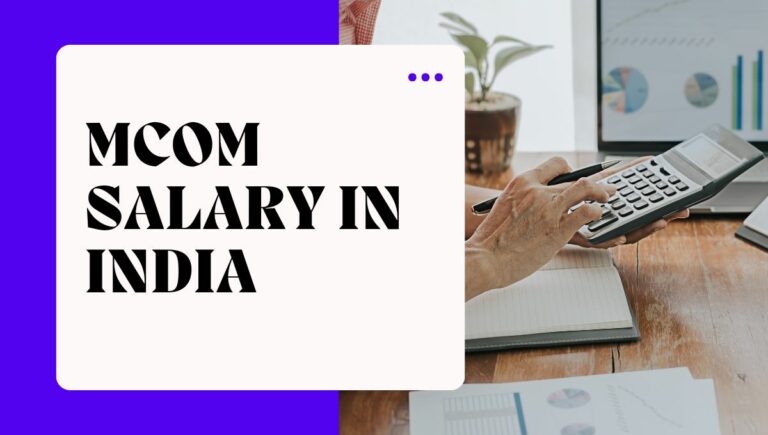 mcom salary in india