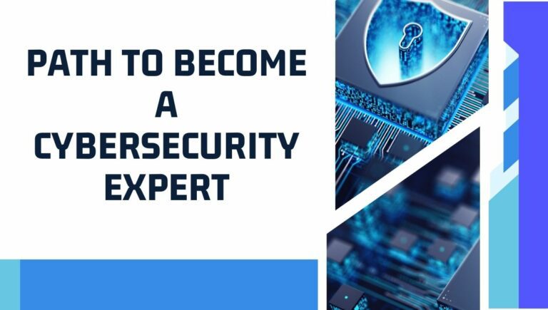 path to become a cybersecurity expert
