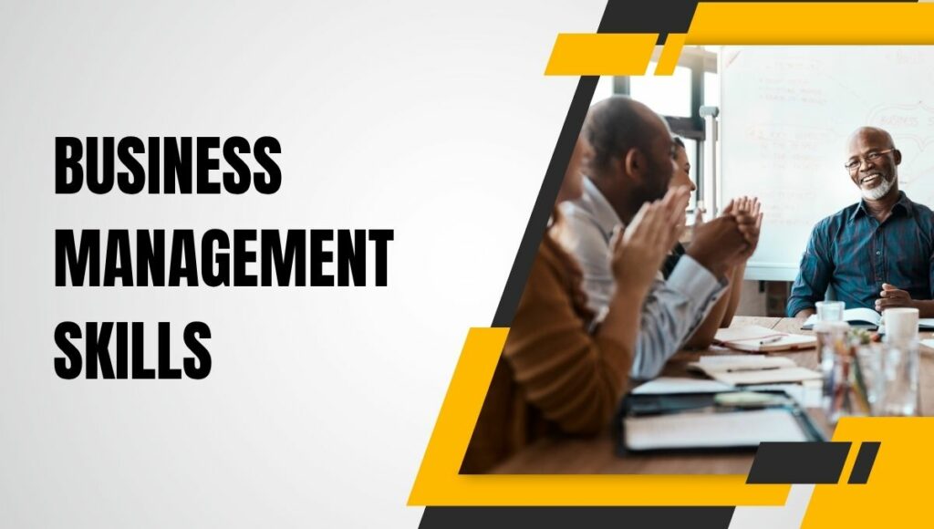 Business Management Skills