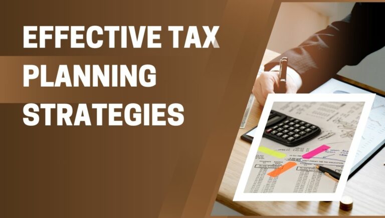 Effective Tax Planning Strategies