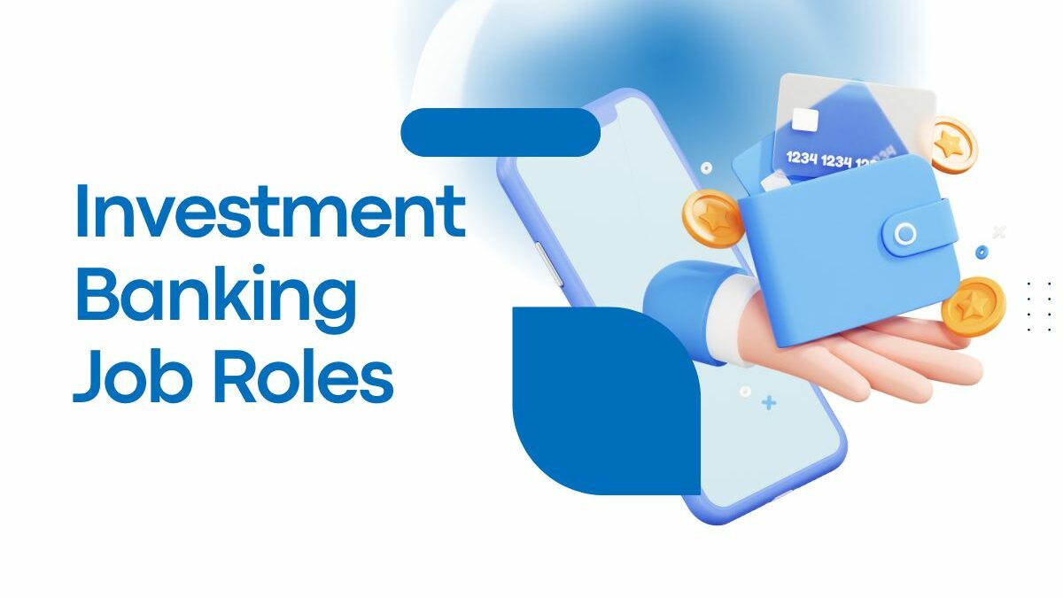 High‑Paying Investment Banking Job Roles