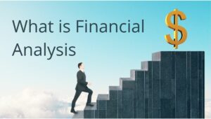 What is Financial Analysis