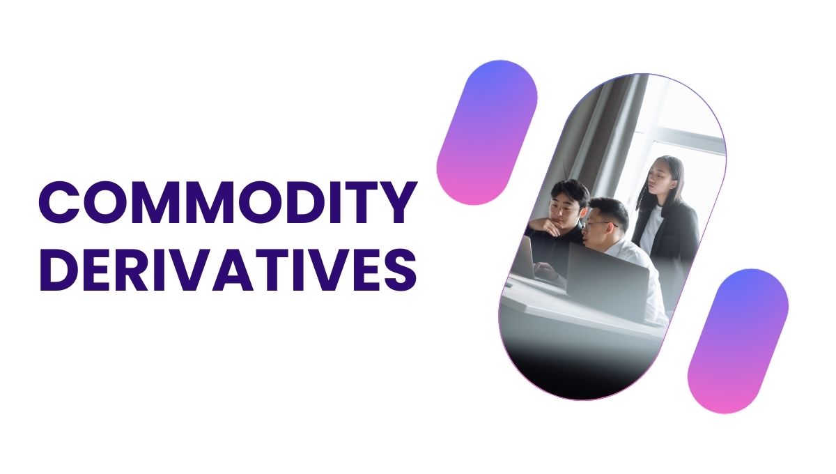 commodity derivatives