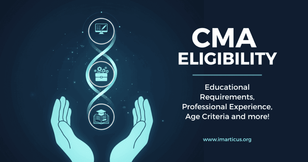 CMA Eligibility