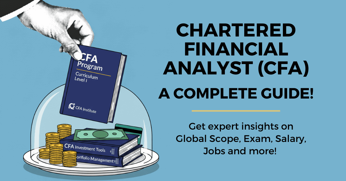 What is CFA? A Definitive Guide For 2025