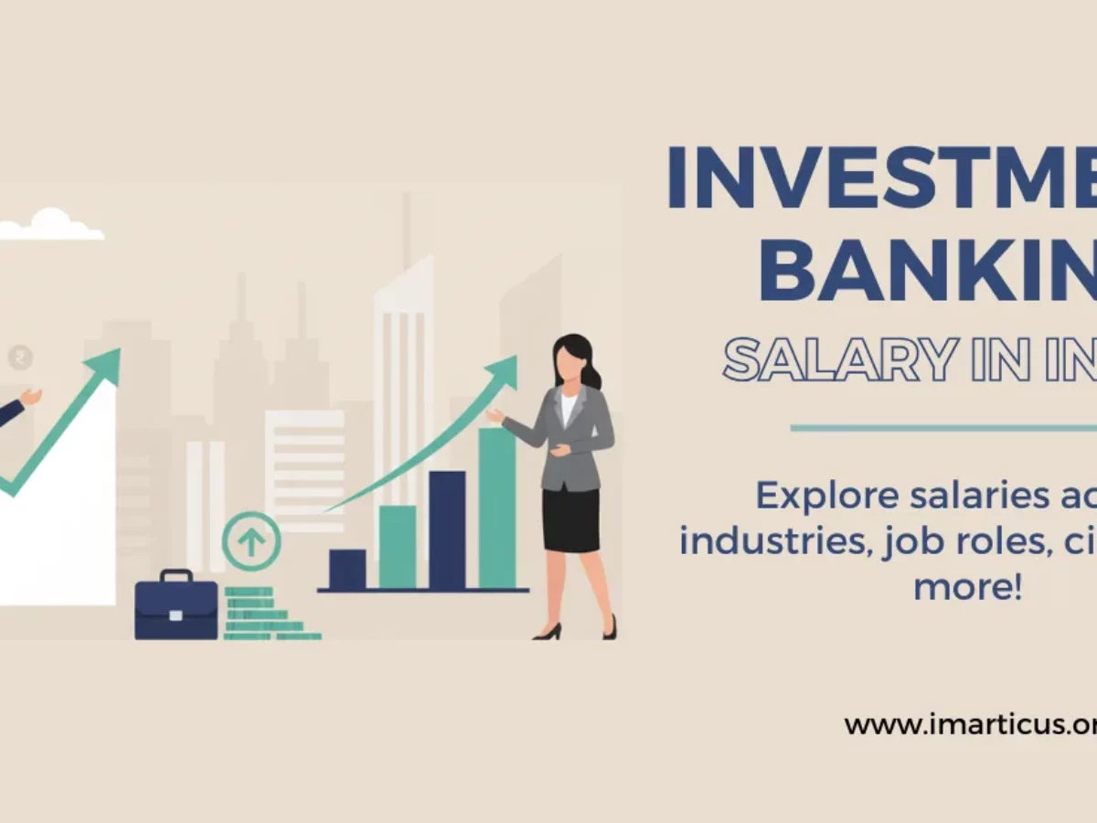 Investment Banking Salary in India: Career Growth, & Packages