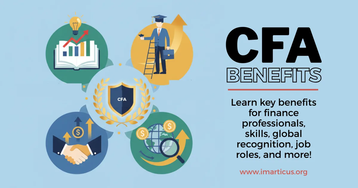 Top CFA Benefits Every Finance Professional Should Know