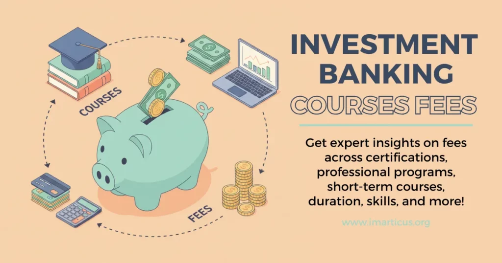 investment banking courses fees