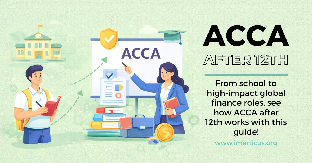 Can I Do ACCA After 12th? Here is a Step-by-Step Guide