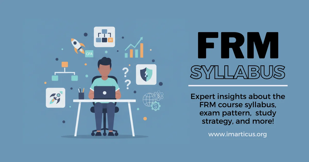 A Complete Guide to FRM Syllabus
