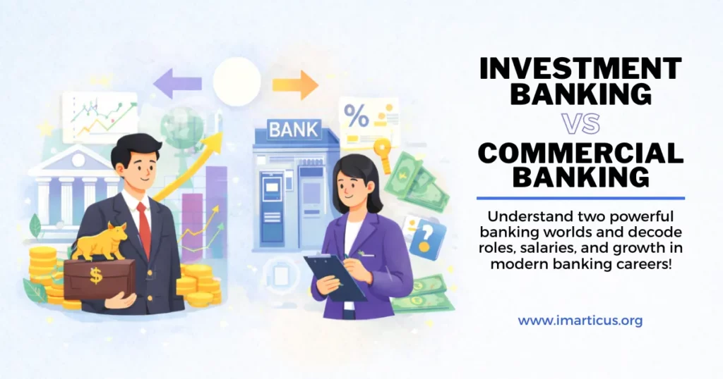 Investment banking vs commercial banking