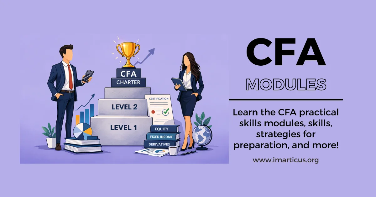 Everything Inside the CFA Modules Explained