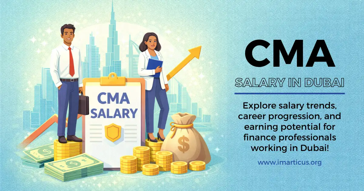 CMA Salary in Dubai: Which Roles, Sectors and Zones Pay the Most?