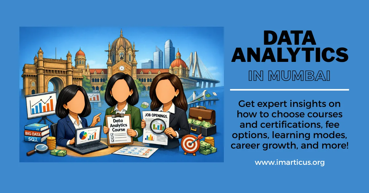 The Professional’s Guide to Step Into Data Analytics in Mumbai