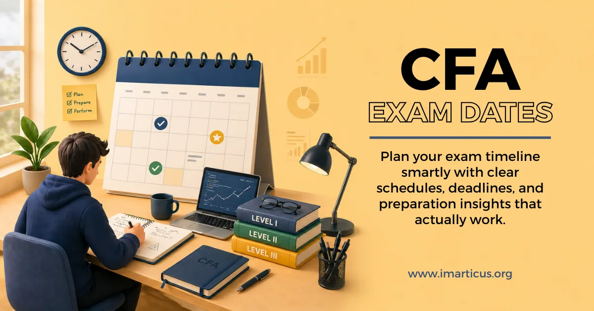 What Are The CFA Exam Dates 2026 For Each Level?
