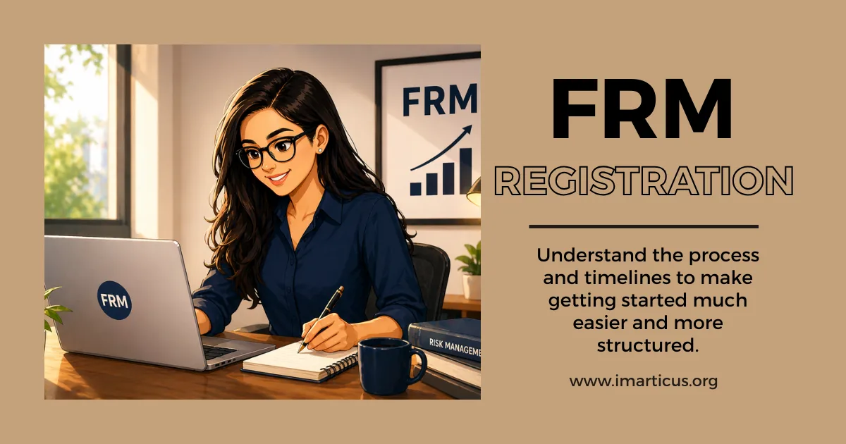 FRM Registration 2026: Complete Guide to Process, Fees, Dates & Strategy