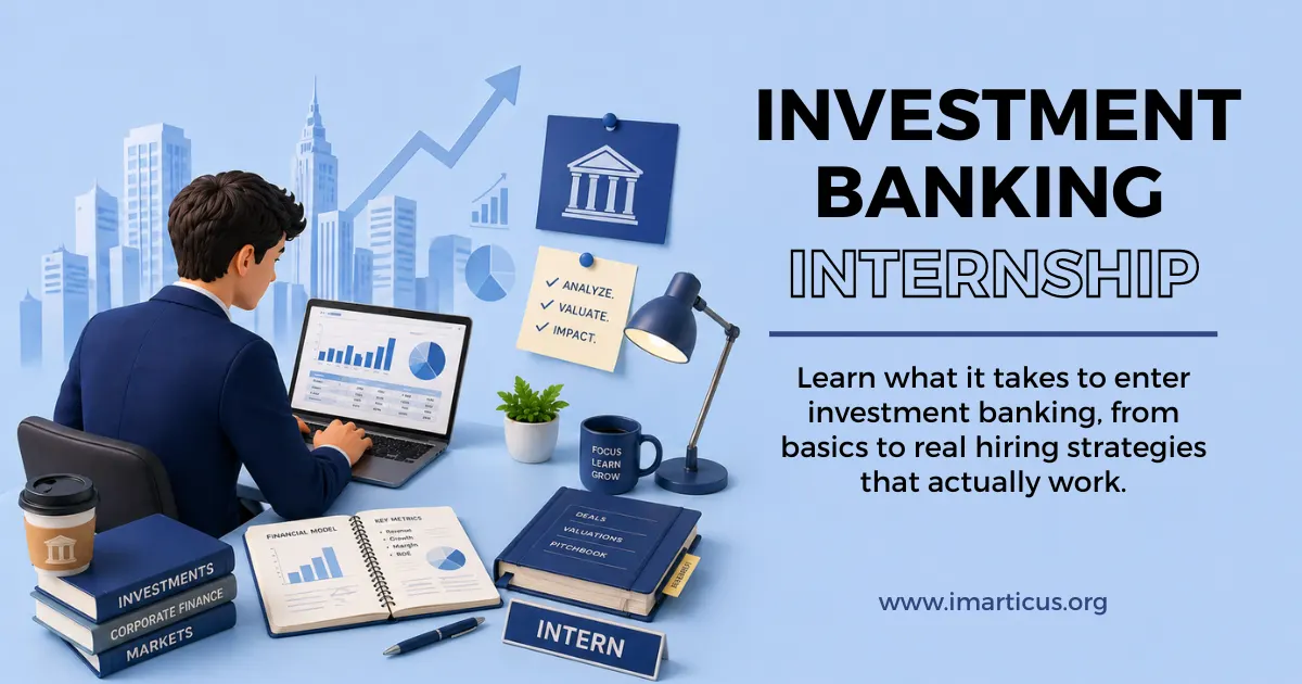 How to Get An Investment Banking Internship in Top Firms?