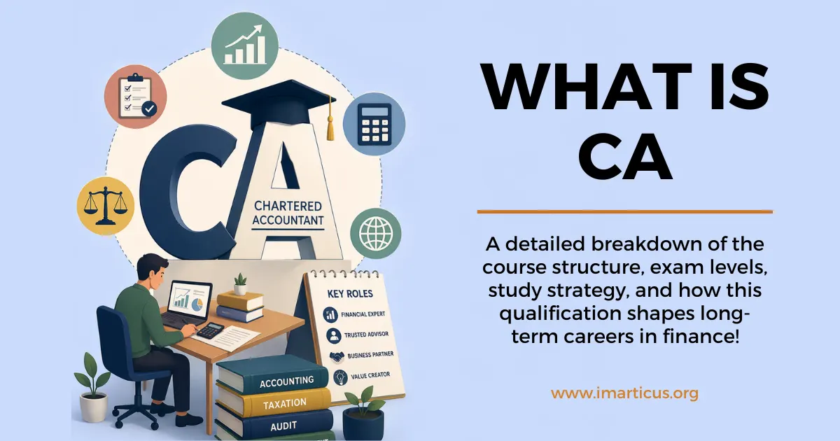 Know What Is CA With Course, Salary, and Career Scope